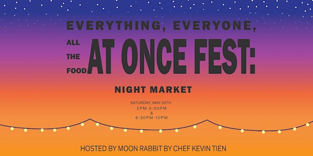 Everything, Everyone, All the Food at Once Fest